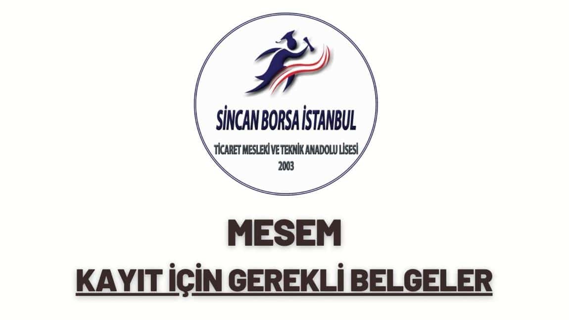 MESEM KAYIT ŞARTLARI VE KAYIT İÇİN GEREKLİ BELGELER