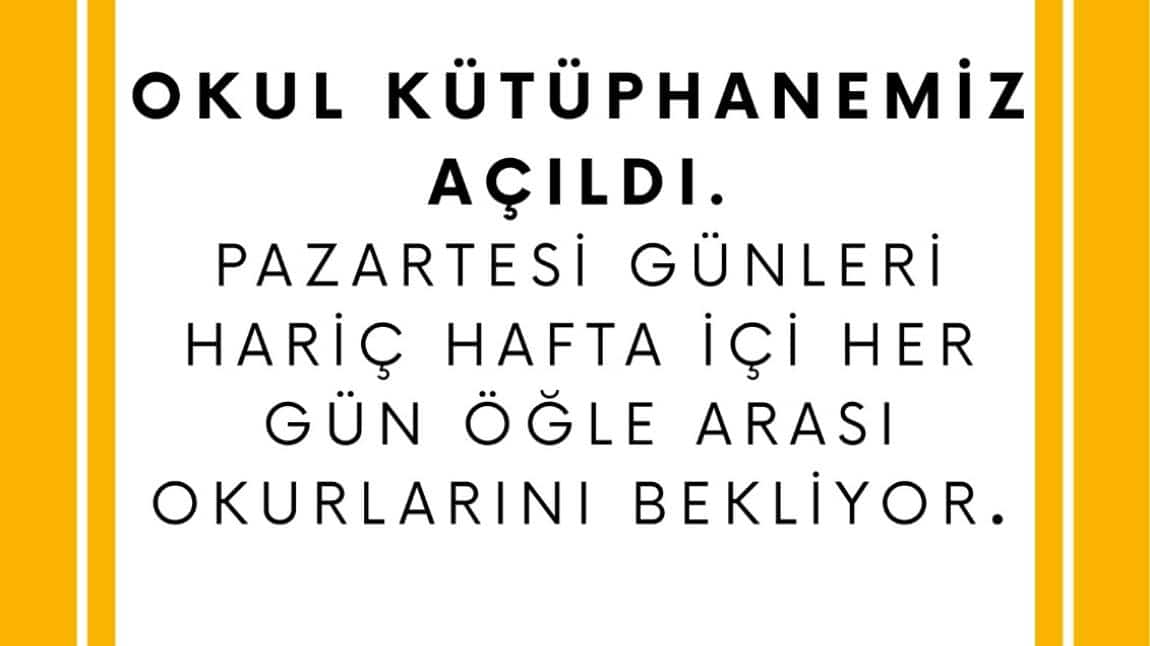 Okul Kütüphanemiz Açıldı